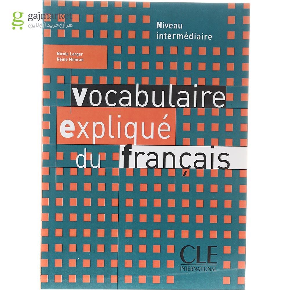 تصویر از Vocabulaire explique du Francais intermediaire
