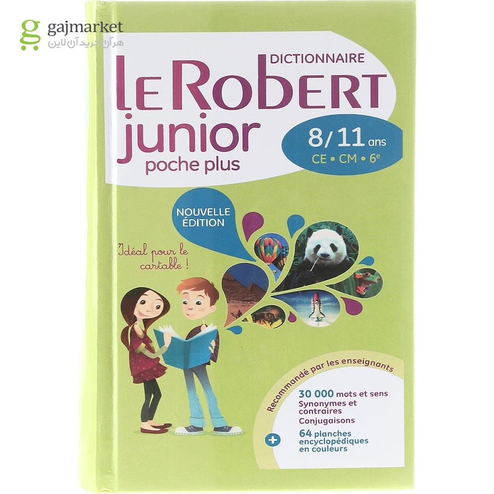تصویر از Dictionnaire Francais Le Robert Junior Poche Plus 8/11 ans Nouvelle Edition