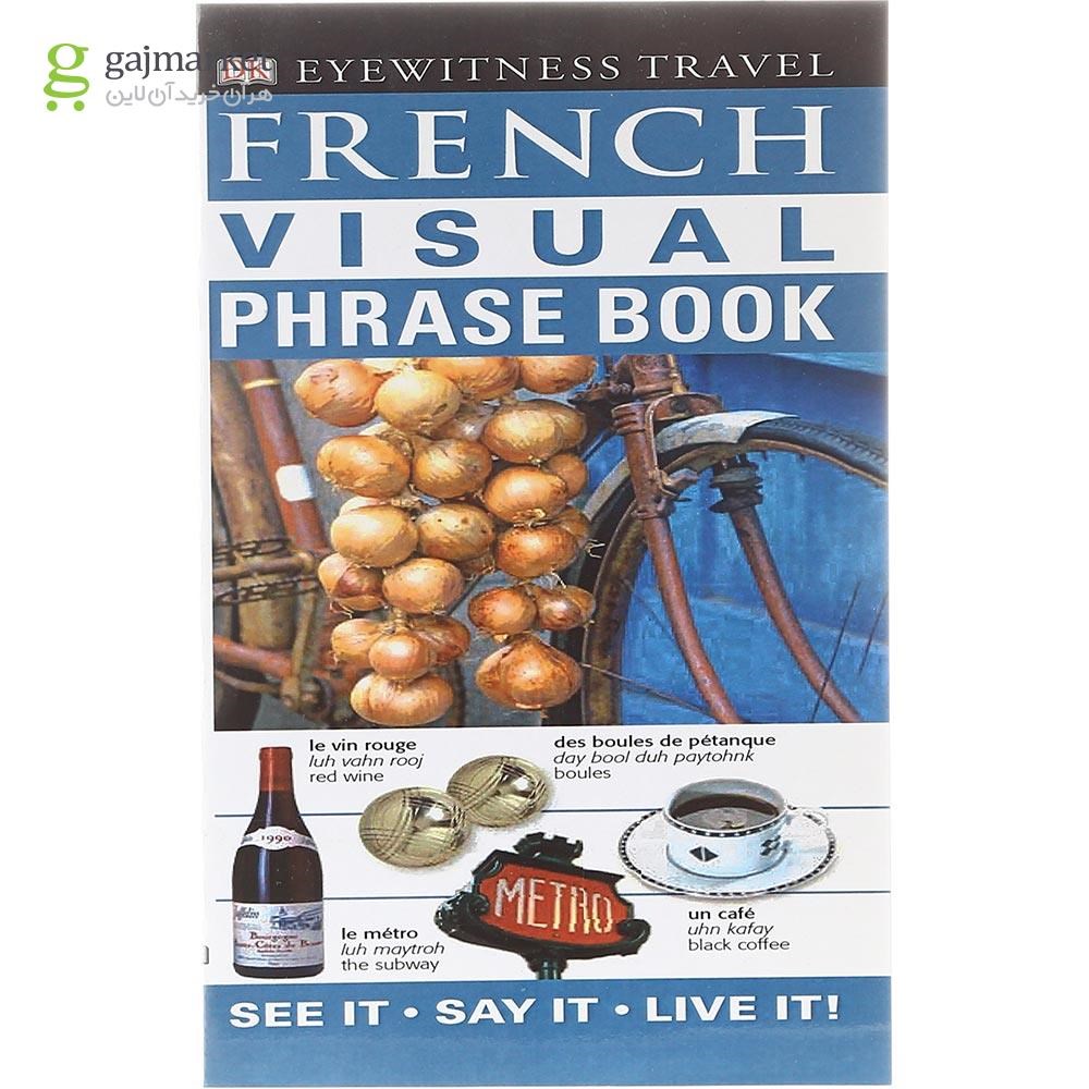 تصویر از French Visual Phrase Book DK Eyewitness Travel