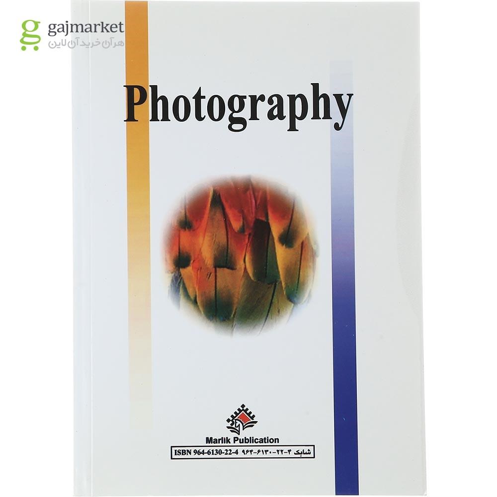 تصویر از کتاب عکاسی از تاریخ تا تکنیگ