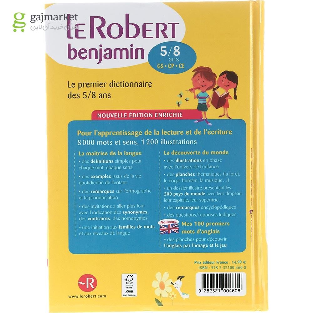 تصویر از Le Robert Benjamin Mon Premier Dictionnaire Francais 5/8 ans Nouvelle Edition